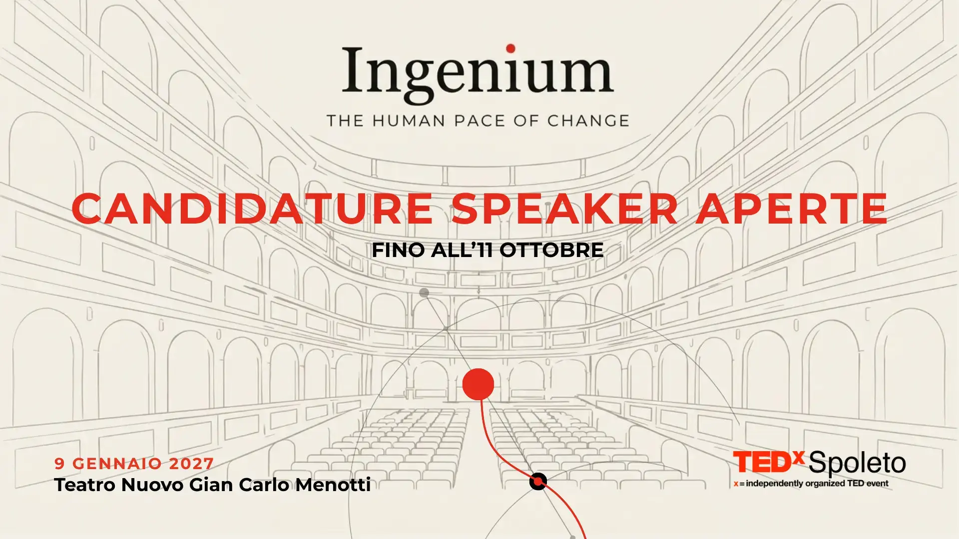 TEDxSpoleto 2027 aperte le candidature per gli speaker di “Ingenium”